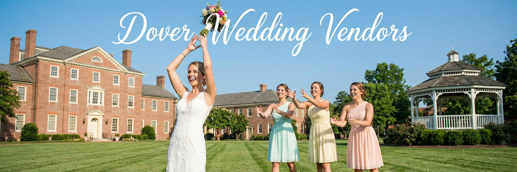 Dover Delaware Wedding Vendors