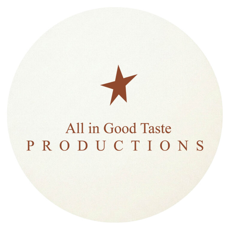 All in Good Taste Productions